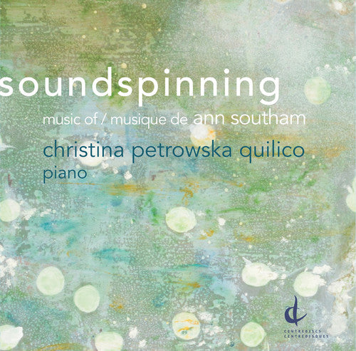 Southam / Quilico - Soundspinning - Music CD