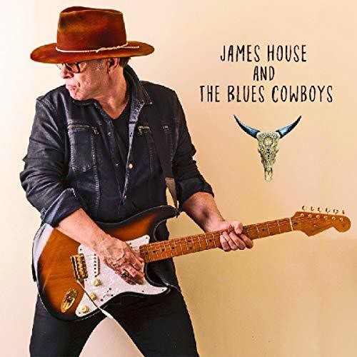 House,james & Blue Cowboys - James House & Blues Cowboys - Music CD