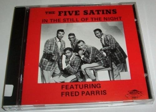 Five Satins - In The Still Of The Night - Music CD