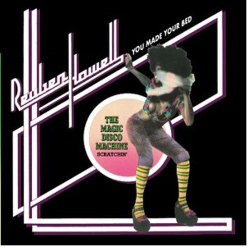 Howell,reuben / Magic Disco Machine - You Made Your Bed / Scratchin' - Vinyl Record