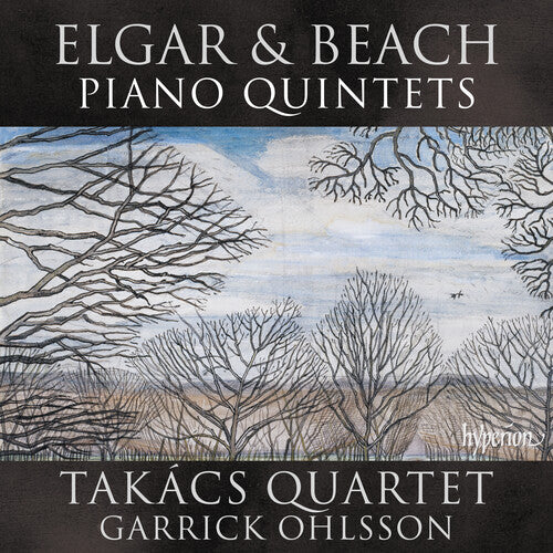 Takacs Quartet / Ohlsson,garrick - Elgar & Beach: Piano Quintets - Music CD