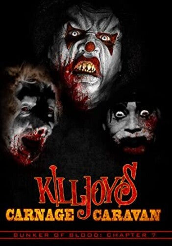 Bunker Of Blood 7: Killjoy's Carnage Caravan - Bunker Of Blood 7: Killjoy's Carnage Caravan - DVD