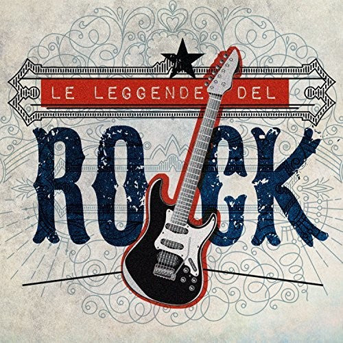 Le Leggende Del Rock / Various - Le Leggende Del Rock / Various - Music CD