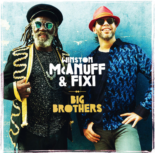 Mcanuff,winston / Fixi - Big Brothers - Music CD