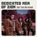 Dedicated Men Of Zion - Can't Turn Me Around - Music CD