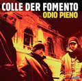 Colle Der Fomento - Odio Pieno - Vinyl Record
