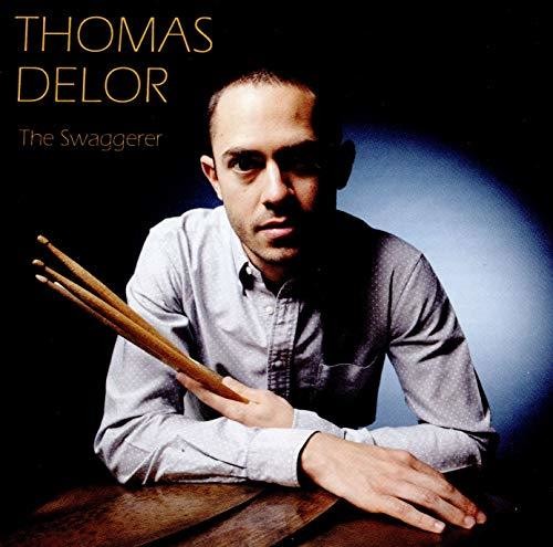 Delor,thomas - Swaggerer - Music CD
