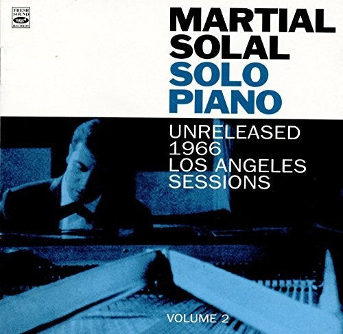 Solal Martial - Solo Piano (unreleased 1966 L.a. Sessions Vol 2) - Music CD