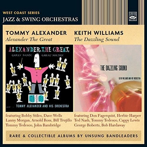 Alexander,tommy / Williams,keith - Alexander The Great / Dazzling Sound - Music CD