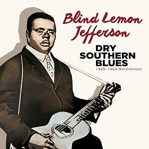 Jefferson,blind Lemon - Dry Southern Blues: 1925-1929 Recordings - Music CD