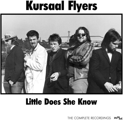 Kursaal Flyers - Little Does She Know: Complete Recordings - Music CD