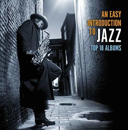 Easy Introduction To Jazz: Top 18 Albums / Various - Easy Introduction To Jazz: Top 18 Albums / Various - Music CD