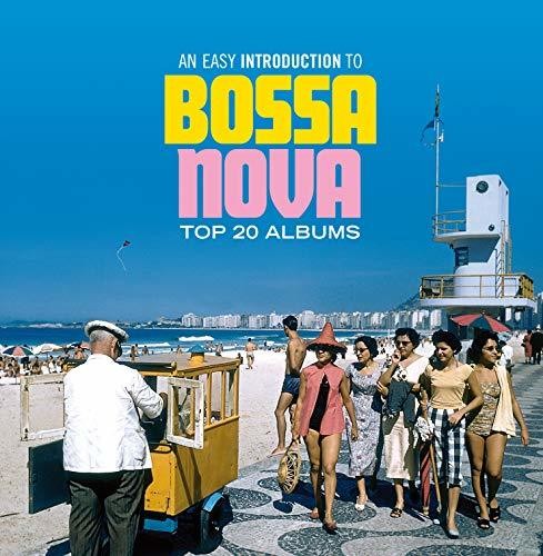 Easy Introduction To Bossa Nova: Top 20 Albums - Easy Introduction To Bossa Nova: Top 20 Albums - Music CD