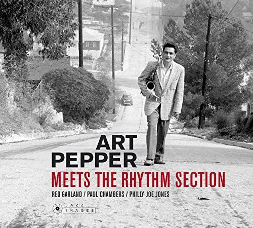 Pepper,art - Meets The Rhythm Section / Art Pepper Quartet - Music CD