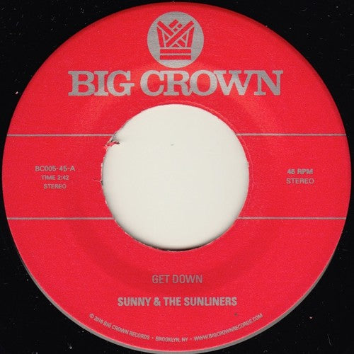 Sunny & Sunliners - Get Down / Cross My Heart - Vinyl Record