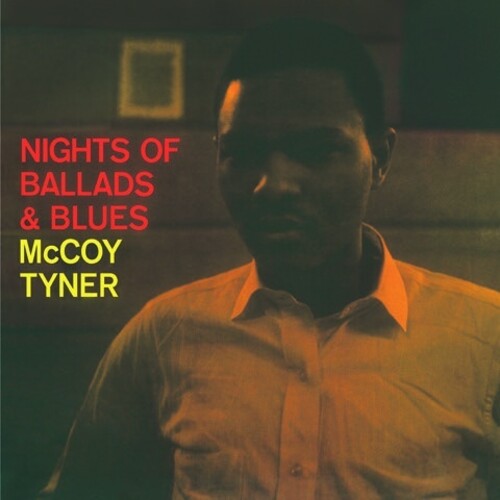 Tyner,mccoy - Nights Of Ballads & Blues - Vinyl Record