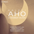 Peltonen / Aho - Chamber Music - Super Audio CD