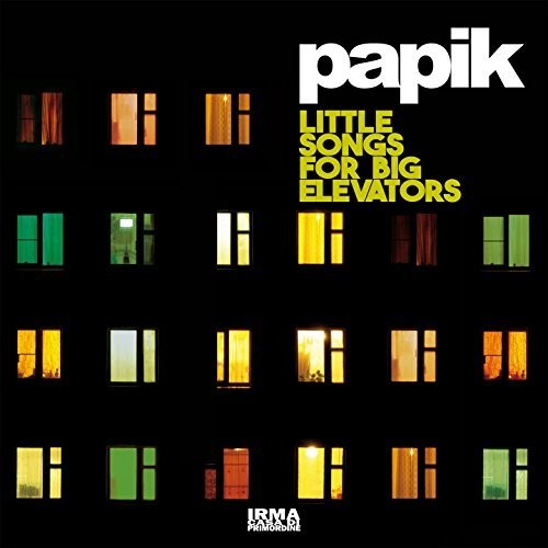 Papik - Little Songs For Big Elevators - Music CD