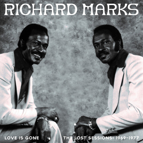 Marks,richard - Love Is Gone The Lost Sessions: 1969-1977 - Music CD