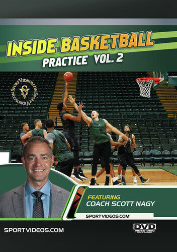 Inside Basketball Practice With Coach Scott Nagy 2 - Inside Basketball Practice With Coach Scott Nagy 2 - DVD