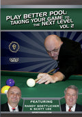 Play Better Pool 2: Taking Your Game To The Next - Play Better Pool 2: Taking Your Game To The Next - DVD