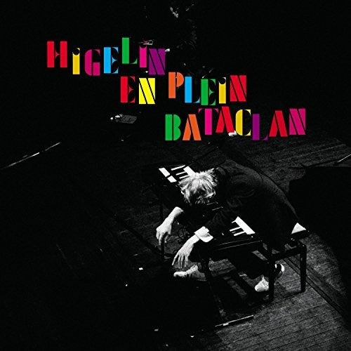 Higelin - Higelin En Plein Bataclan - Music CD