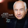 Mueller-stahl/fische - Es Gibt Tage - Music CD