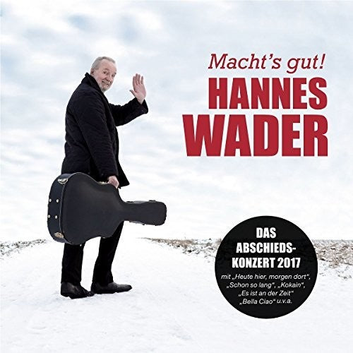 Wader,hannes - Macht's Gut - Music CD