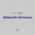 Lona I Webber - Spiewnik Domowy - Music CD