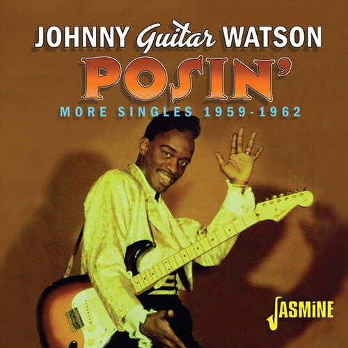 Watson,johnny Guitar - Posin: More Singles 1959-1962 - Music CD