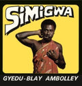 Ambolley,gyedu-blay - Simigwa - Music CD