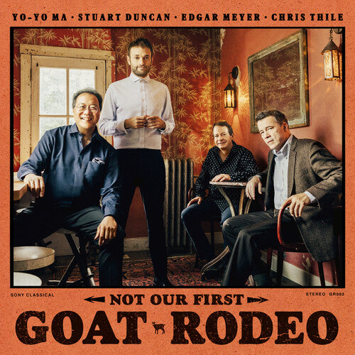 Ma,yo-yo / Duncan,stuart / Meyer,edgar / Thile,chr - Not Our First Goat Rodeo - Vinyl Record