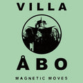 Villa Abo - Magnetic Moves - Vinyl Record