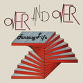 Fantasy Life - Over & Over - Vinyl Record