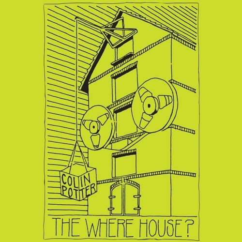 Potter,colin - Where House - Vinyl Record