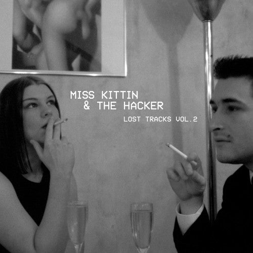 Miss Kittin & Hacker - Lost Tracks 2 - Vinyl Record
