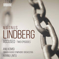 Lindberg / Komsi / Lintu - Accused / Two Episodes - Music CD