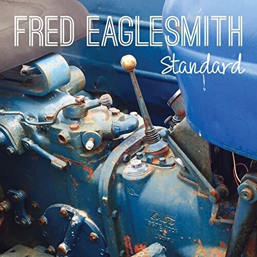 Eaglesmith,fred - Standard - Vinyl Record