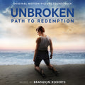 Roberts,brandon - Unbroken: Path To Redemption - O.s.t. - Music CD