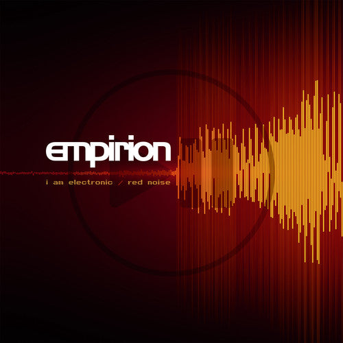 Empirion - I Am Electronic / Red Noise - Music CD