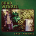 Wenzel,brad - Sweet Nothings - Vinyl Record