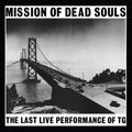 Throbbing Gristle - Mission Of Dead Souls - Music CD