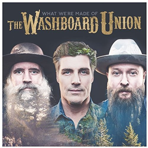 Washboard Union - What We're Made Of - Music CD