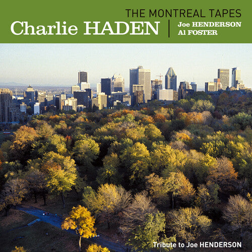 Haden,charlie - Montreal Tapes: Tribute To Joe Henderson - Vinyl Record