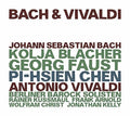 Bach & Vivaldi Klassik Aus Berlin / Various - Bach & Vivaldi Klassik Aus Berlin / Various - Music CD