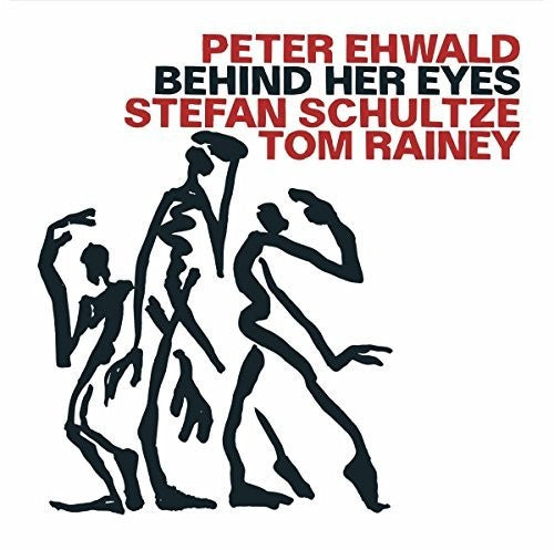 Ehwald,peter / Schultze,stefan / Rainey,tom - Behind Her Eyes - Music CD