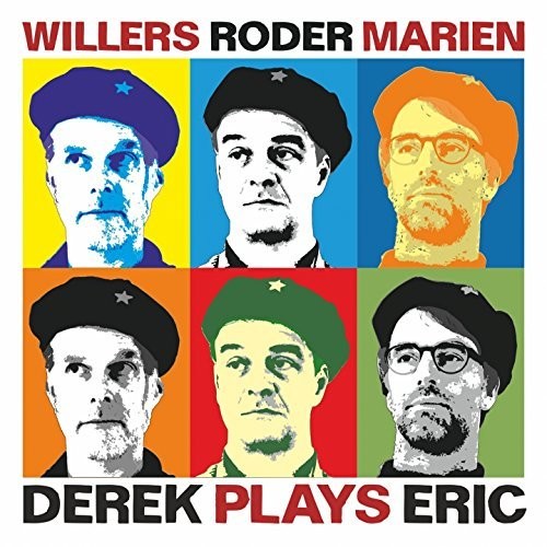 Willers,andreas / Roder,jan / Marien,christian - Derek Plays Eric - Music CD