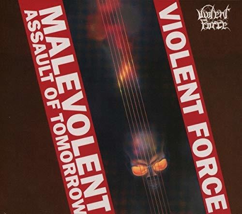 Violent Force - Malevolent Assault Of Tomorrow - Music CD