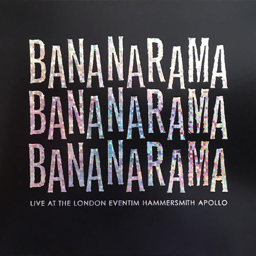 Bananarama - Live At The London Eventim Hammersmith Apollo - Vinyl Record
