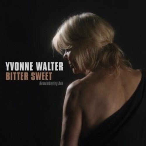Walter,yvonne - Bitter Sweet - Music CD